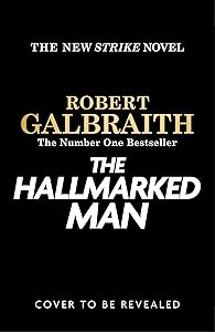 The Hallmarked Man: A Novel by Robert Galbraith