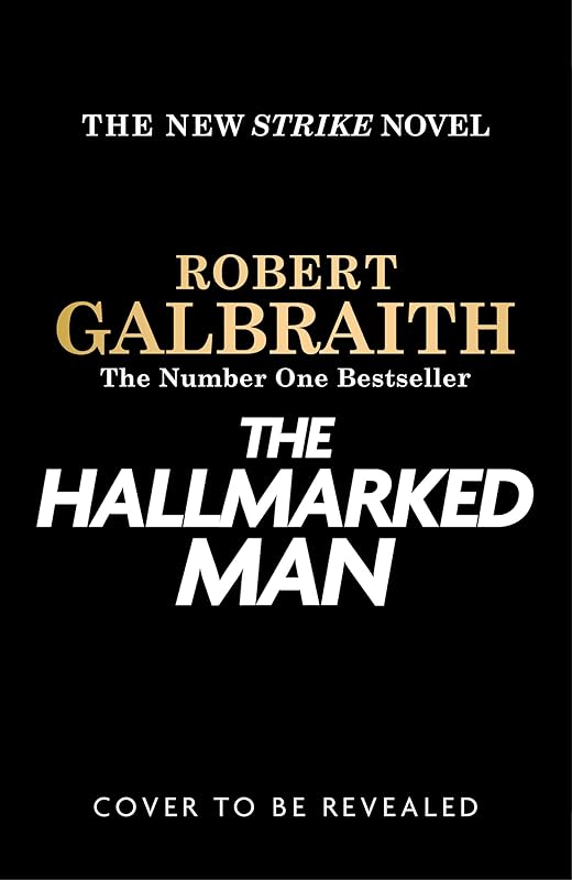 The Hallmarked Man: A Novel by Robert Galbraith