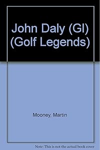 John Daly (Golf Legends) by Martin J. Mooney