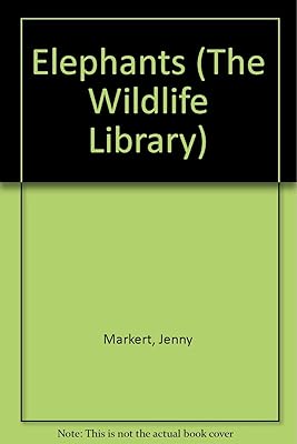 Elephants (The Wildlife Library)