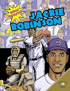Jackie Robinson (Graphic Biographies (World Almanac) (Graphic Novels))