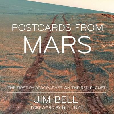 Postcards from Mars: The First Photographer on the Red Planet