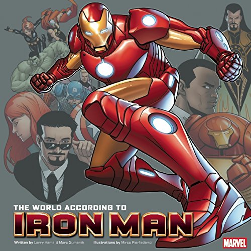 The World According to Iron Man by Larry Hama