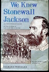 We Knew Stonewall Jackson