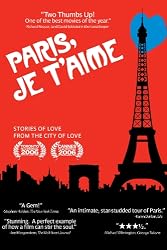 Paris, Je T'Aime (Paris, I Love You)