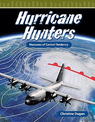Hurricane Hunters: Level 6 (Mathematics Readers)
