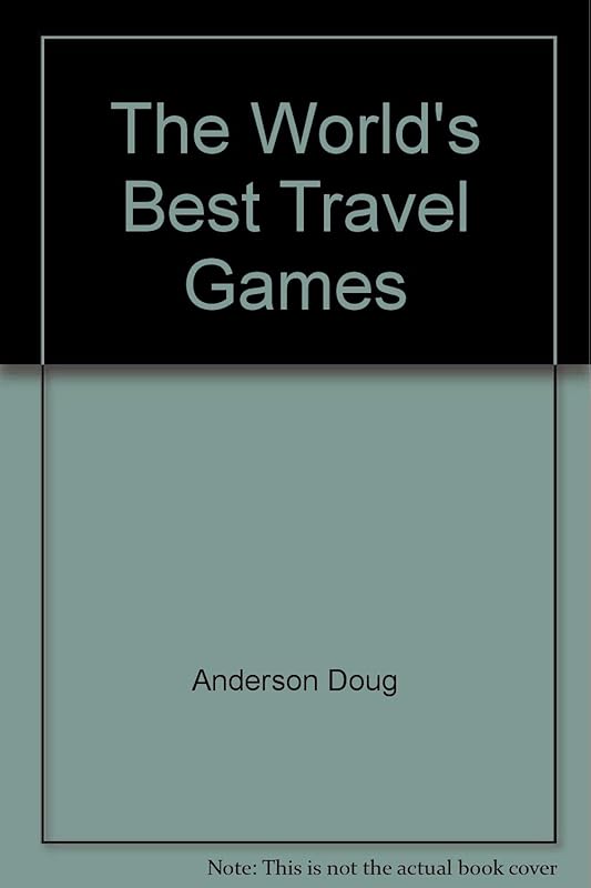 The World's Best Travel Games by Sheila Anne Barry