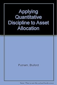 Applying Quantitative Discipline to Asset Allocation by Euromoney Books