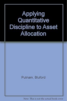 Applying Quantitative Discipline to Asset Allocation