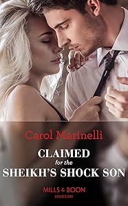 Claimed For The Sheikh's Shock Son (Secret Heirs of Billionaires, Book 24)