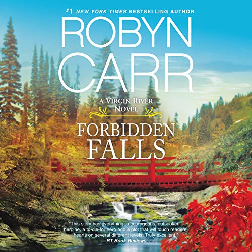 Forbidden Falls: Virgin River, Book 9 by Robyn Carr