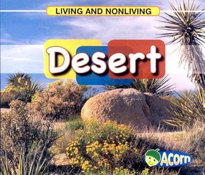 Desert (Living and Nonliving)