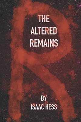 The Altered Remains (The Altered Revenge)