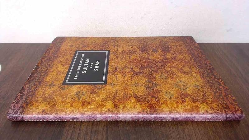 From the Lands of Sultan and Shah by Leonard Harrow