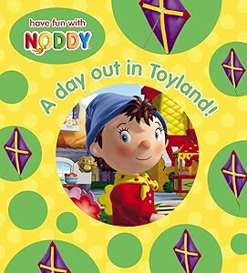 A Day Out in Toyland! (Noddy Board Book) by Enid Blyton