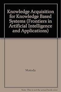 Knowledge Acquisition for Knowledge Based Systems by Motoda