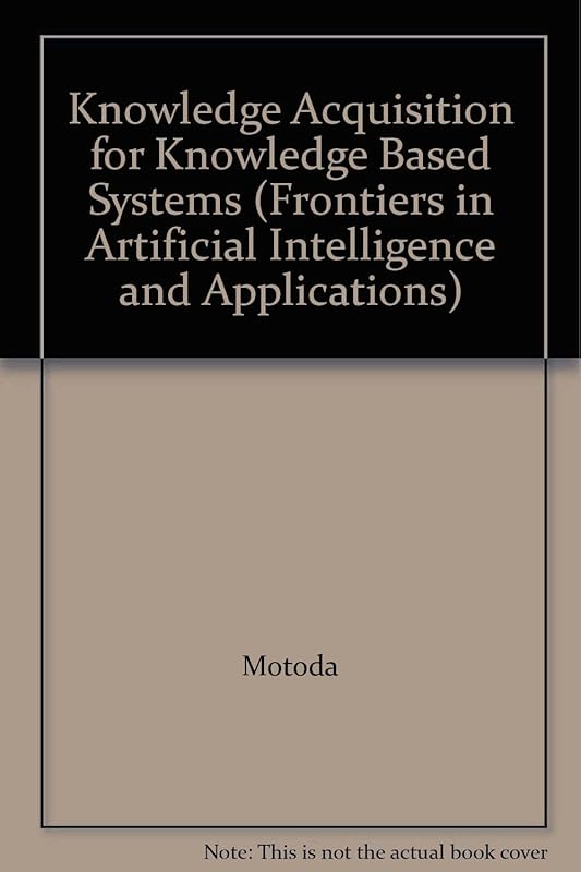 Knowledge Acquisition for Knowledge Based Systems by Motoda