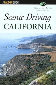 Scenic Driving California by Stewart M. Green