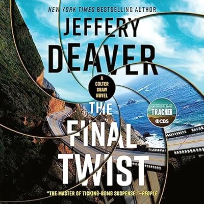 The Final Twist: A Colter Shaw Novel