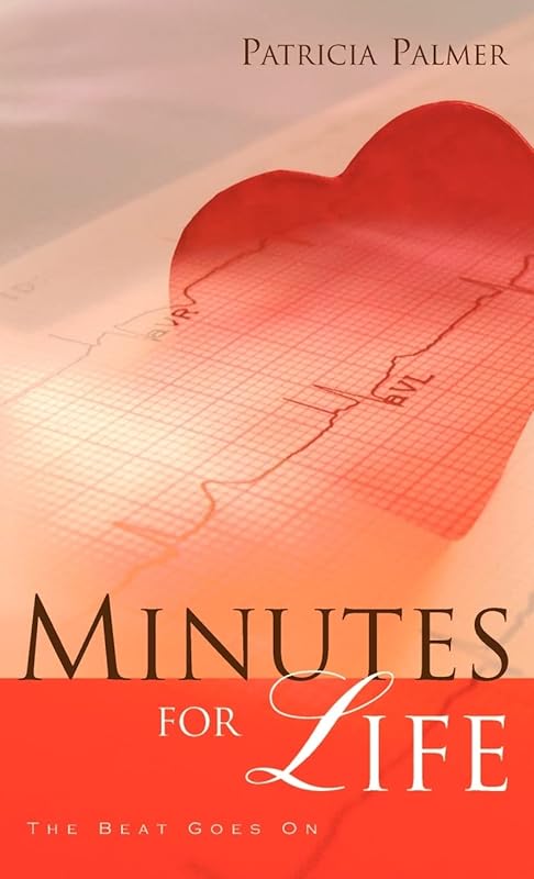Minutes for Life by Patricia Palmer