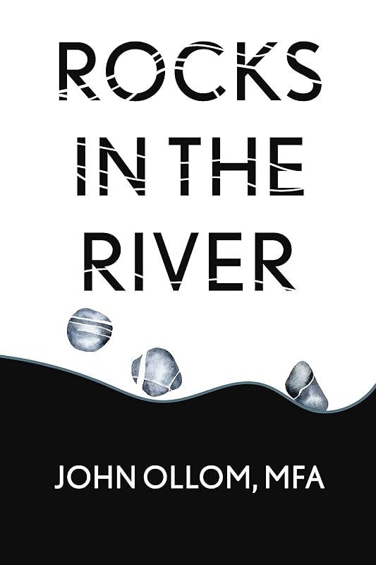 Rocks in the River by John Ollom MFA