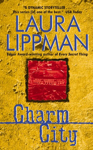 Charm City (Tess Monaghan) by Laura Lippman