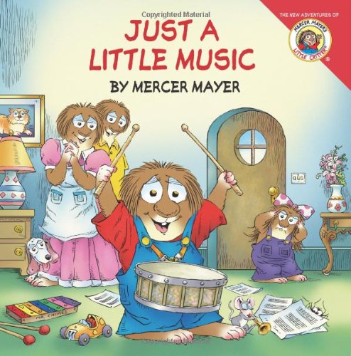 Just a little music by Mercer Mayer