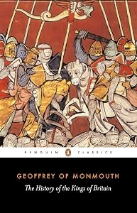 The History of the Kings of Britain (Penguin Classics) by Geoffrey of Monmouth