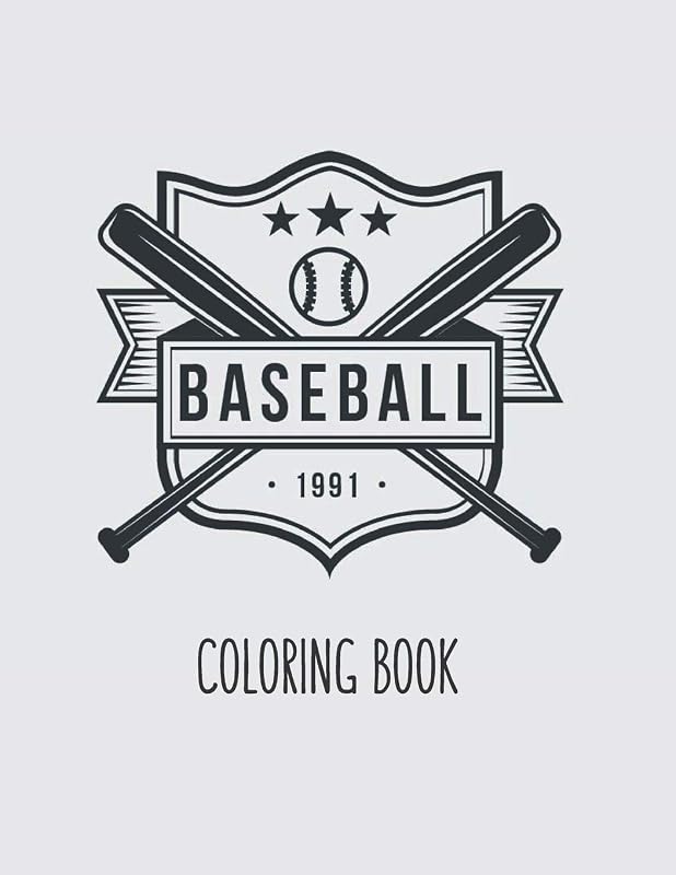 Baseball Coloring Book: Basketball Gifts for Toddlers, Kids ages 4-8, Girls Ages 8-12 or Adult Relaxation | Sport Stress Relief Birthday Coloring Book Made in USA by Shayne Coloring Book