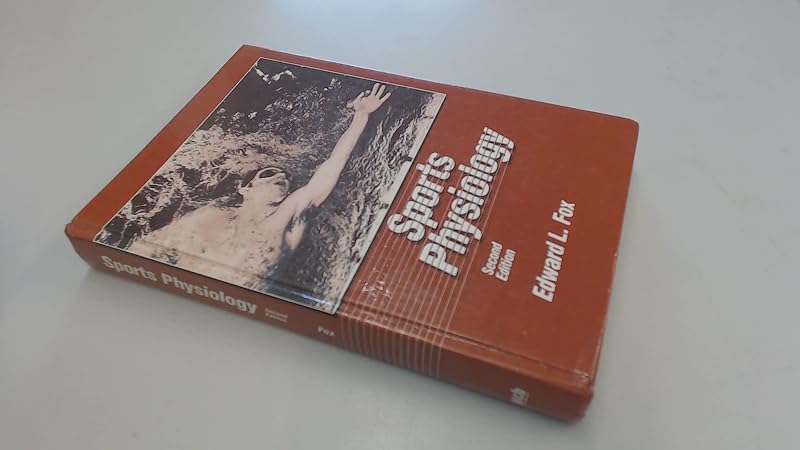Sports Physiology by Edward L. Fox