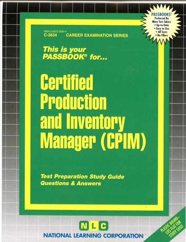 Certified Production & Inventory Manager (CPIM);Passbooks (Career Examination Series) by National Learning Corporation