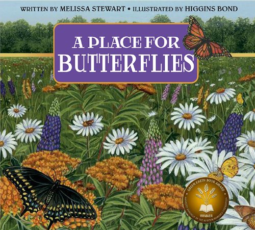 A Place for Butterflies by Melissa Stewart