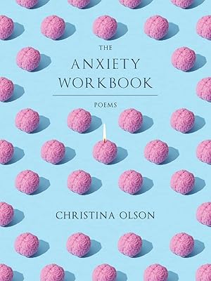 The Anxiety Workbook (Pitt Poetry Series)
