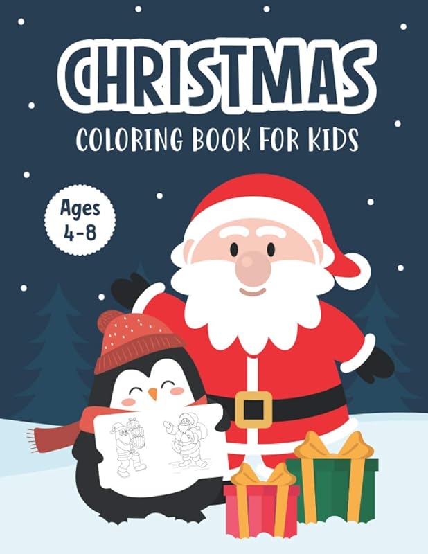Christmas Coloring Book for Kids Ages 4-8: A Magical Christmas Coloring Book with Easy Fun Relaxing Pages - Children’s Cute Christmas Gift or Present ... Trees Santa Claus Reindeer Snowman and More! by Zeewenz Publishing