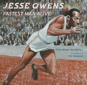 Jesse Owens: Fastest Man Alive