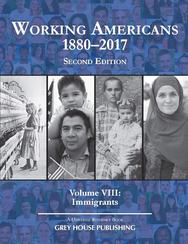 Working Americans, 1880-2017 + Access Card: Immigrants (8) by Laura Mars