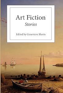 Art Fiction: Stories by Genevieve Sheets