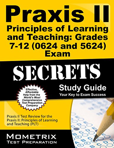 Praxis Principles of Learning and Teaching 7-12 5624 Book and Online by Sharon Wynne