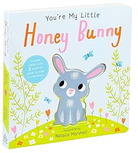 You're My Little Honey Bunny by Nicola Edwards