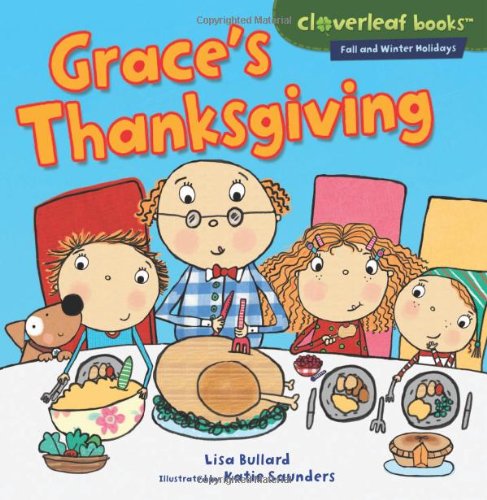 Grace's Thanksgiving by Lisa Bullard