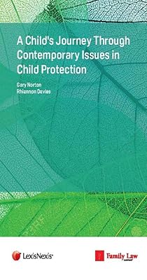 A Child's Journey Through Contemporary Issues in Child Protection