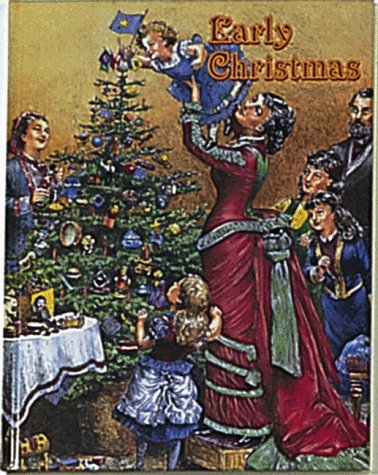 Early Christmas by Bobbie Kalman