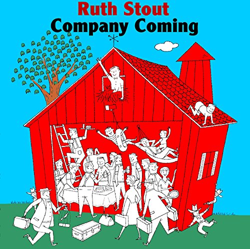 Company Coming: Six Decades of Hospitality (Ruth Stout Classics)
