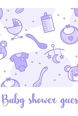 Baby Shower Guest Book: Baby Shower Guest Book Boy Girl To Write In Fill Out Funny Gift 8.25 x 8.25“ in 121 Pages