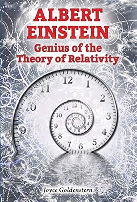 Albert Einstein: Genius of the Theory of Relativity