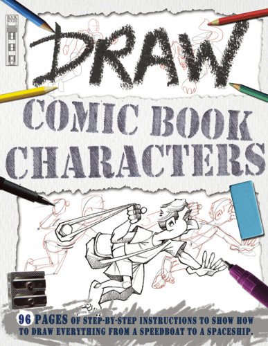 Draw Comic Book Characters by Mark Bergin