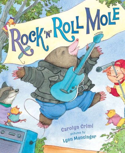 Rock 'N' Roll Mole by Carolyn Crimi