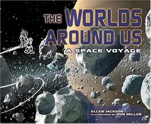 The Worlds Around Us: A Space Voyage