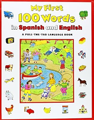 My First 100 Words in Spanish/English