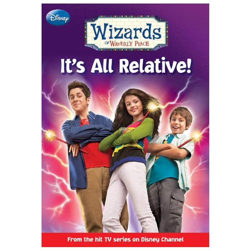 Wizards of Waverly Place It's All Relative! by Disney Books